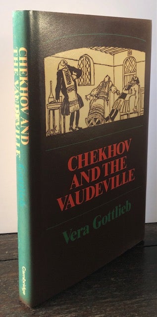 Item #53879 CHECKHOV AND THE VAUDEVILLE. Chekhov, Vera Gottlieb.