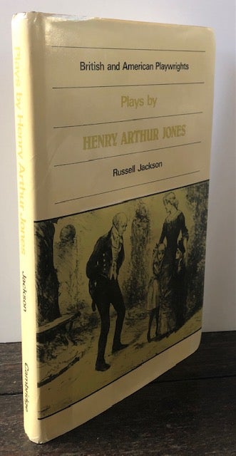 Item #53881 PLAYS BY HENRY ARTHUR JONES. Henry Arthur Jones, Russell Jackson, and introduction.