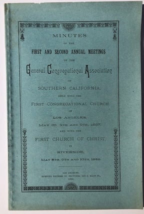 Item #53912 MINUTES OF THE FIRST AND SECOND ANNUAL MEETINGS OF THE GENERAL CONGREGATIONAL...