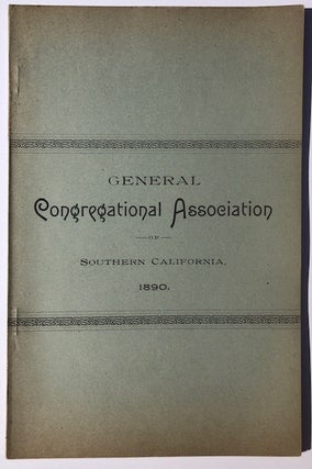 Item #53913 MINUTES OF THE FOURTH ANNUAL MEETING OF THE GENERAL CONGREGATIONAL ASSOCIATION OF...