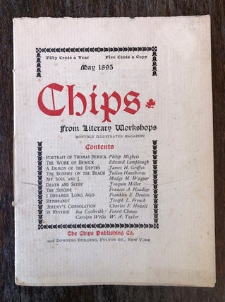 Item #53953 CHIPS from Literary Workshops. May 1895