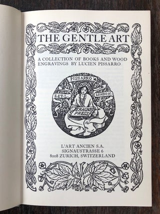 THE GENTLE ART: A Collection of Books and Wood Engravings by Lucien Pissarro.