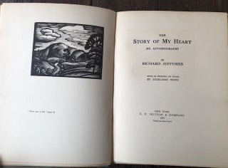 THE STORY OF MY HEART: My Autobiography