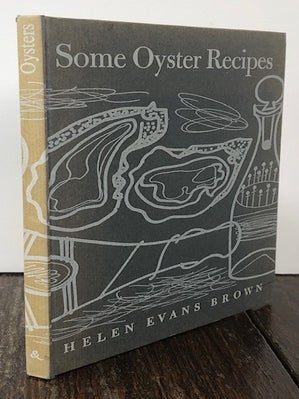 SOME OYSTER RECIPES