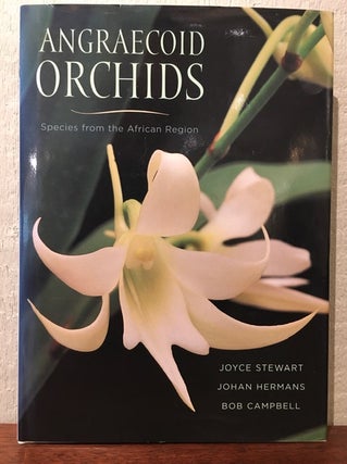 Item #54060 ANGRAECOID ORCHIDS. Joyce Stewart