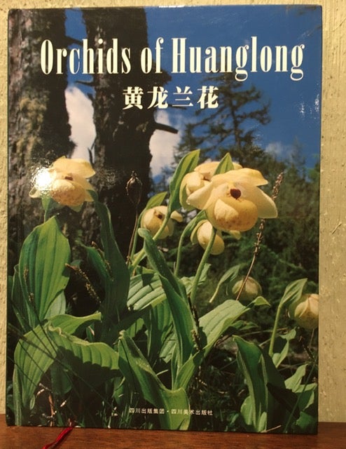Item #54064 ORCHIDS OF HUANGLONG. Holger Perner, Yibo Luo.