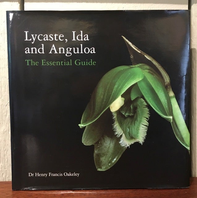 Item #54068 LYCASTE, IDA AND ANGULOA. Dr. Henry Francis Oakeley.