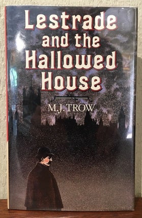 Item #54081 LESTRADE AND THE HALLOWED HOUSE. M. J. Trow