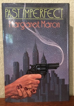 Item #54086 PAST IMPERFECT. Margaret Maron