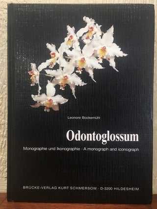Item #54111 ODONTOGLOSSUM. Leonore Bockemuhl