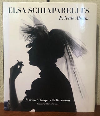 Item #54116 ELSA SCHIAPARELLI'S. Marisa Schiaparelli Berenson