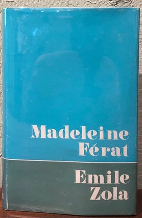 Item #54137 MADELEINE FERAT. Emile Zola