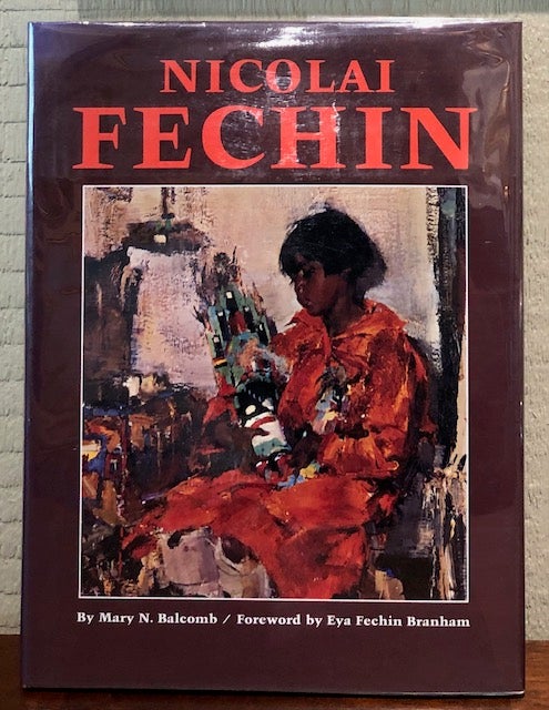 Item #54176 NICOLAI FECHIN. Mary N. Balcomb, Eya Fechin Branham, introduction.