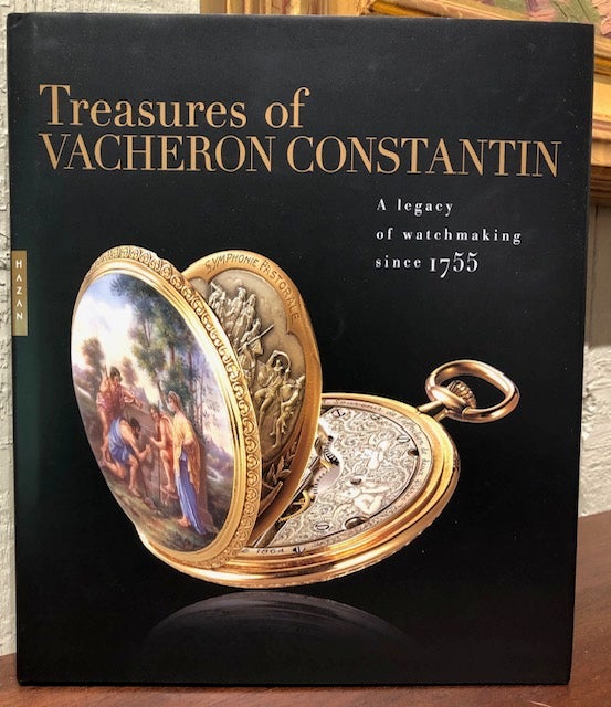 Item #54214 TREASURES OF VACHERON CONSTANTIN. A Legacy of Watchmaking Since 1755. Lee Chor Lin, Juan-Carlos Torres.