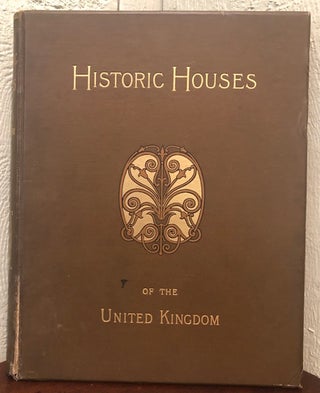 Item #54274 HISTORIC HOUSES OF THE UNITED KINGDOM
