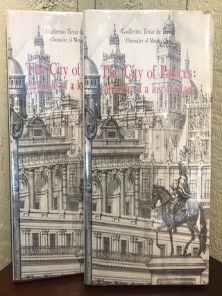 Item #54276 THE CITY OF PALACES. Chronicle of a Lost Heritage. (Two volumes). Guillermo Tovar De...