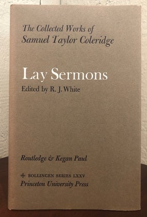 Item #54290 LAY SERMONS. Samuel Taylor Coleridge, R J. White