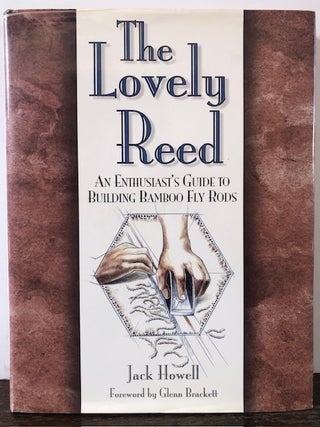 Item #54312 THE LOVELY REED. Jack Howell