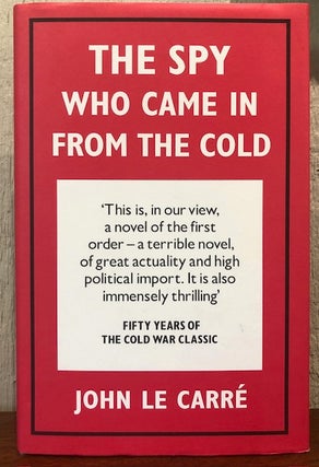 Item #54343 THE SPY WHO CAME IN FROM THE COLD. John Le Carre