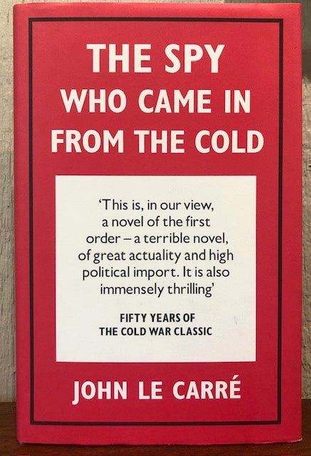 Item #54343 THE SPY WHO CAME IN FROM THE COLD. John Le Carre.