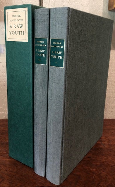 Item #54367 A RAW YOUTH. (Two volumes). Feodor Dostoevsky.