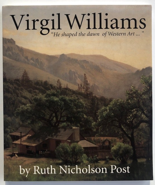 Item #54400 VIRGIL WILLIAMS: "He Shaped the Dawn of Western Art..." Ruth Nicholson Post.