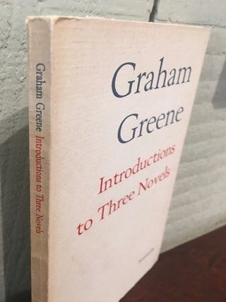 INTRODUCTIONS TO THREE NOVELS.