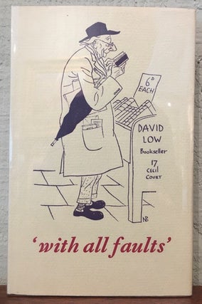 Item #54991 '' WITH ALL FAULTS''. Graham Greene, David Low