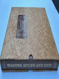 WAGONS, MULES AND MEN