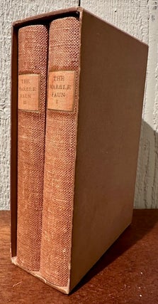 Item #55220 THE MARBLE FAUN or The Romance of Monte Beni. (Two volumes). Nathaniel Hawthorne,...