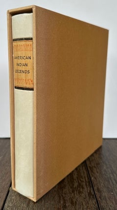 Item #55231 AMERICAN INDIAN LEGENDS. Allan A. MacFarian, edited Selected, and