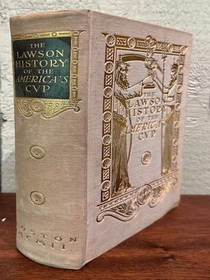 THE LAWSON HISTORY OF THE AMERICA'S CUP.