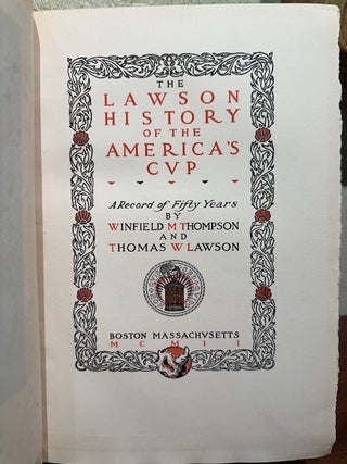 THE LAWSON HISTORY OF THE AMERICA'S CUP.