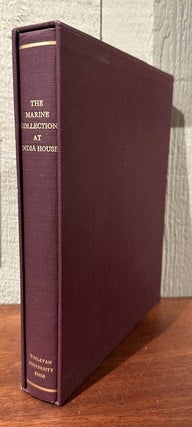 A DESCRIPTIVE CATALOGUE OF THE THE MARINE COLLECTION TO BE FOUND AT AT INDIA HOUSE