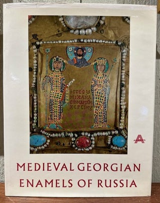 Item #55348 MEDIEVAL GEORGIAN ENAMELS OF RUSSIA. Shalva Amiranashvili