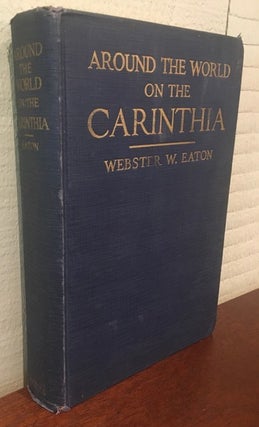 AROUND THE WORLD ON THE ''CARINTHIA''