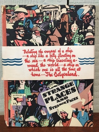 Item #55412 STRANGE PLACES & STRANGE FACES SEEN ON THE BELGENLAND WORLD CRUISE RED STAR LINE