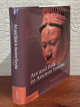 ART AND RISK IN ANCIENT YORUBA.