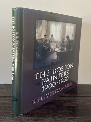 THE BOSTON PAINTERS 1900-1930