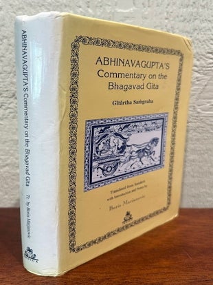 ABHINAVAGUPTA'S COMMENTARY ON THE BHAGAVAD GITA.