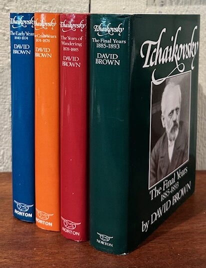 Item #55616 TCHAIKOVSKY. (Four volumes):. David Brown.