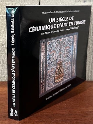 UN SIECLE DE CERAMIQUE D'ART.