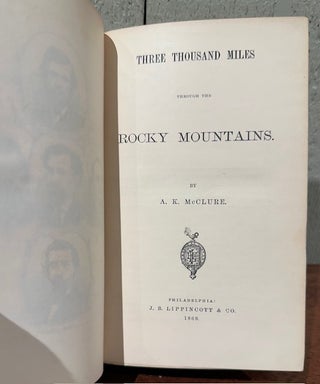 THREE THOUSAND MILES THROUGH THE ROCKY MOUNTAINS.