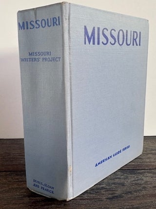 MISSOURI: A Guide to the "Show Me" State.
