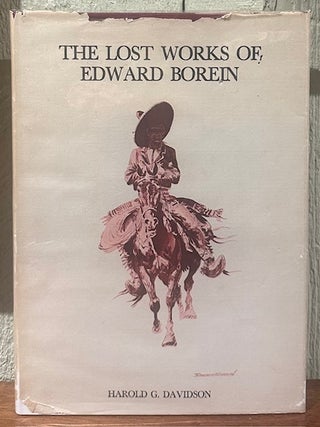 Item #55814 THE LOST WORKS OF EDWARD BOREIN. Harold Davidson