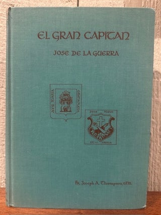 Item #55815 EL GRAN CAPITAN. Fr. Joseph A. Thompson