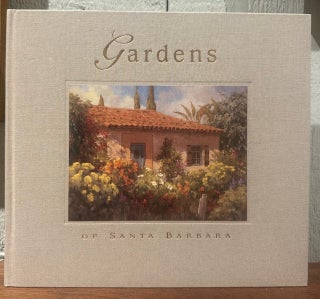 THE GARDENS OF SANTA BARBARA