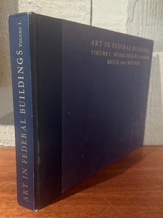ART IN FEDERAL BUILDINGS: An Illustrated Record of the Treasury Department's New Program in Painting and Sculpture.