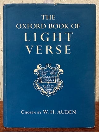 Item #55898 THE OXFORD BOOK OF LIGHT VERSE. W. H Auden