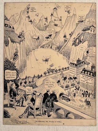 Item #55909 SWITZERLAND, THE ASYLUM OF KINGS. (Original pen and ink Illustration). John T....